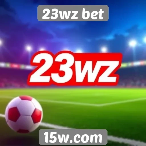 23wz bet oferece nova experiência em apostas online